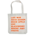 Totebag Life was easier...nature